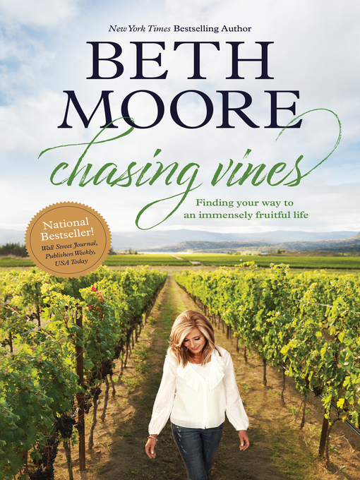 Title details for Chasing Vines by Beth Moore - Available